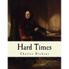 Hard Times: Charles Dickens - Paperback