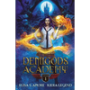 Demigods Academy - Year One - Paperback