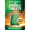 Study Edition The Emerald Tablets of Thoth The Atlantean: With Easy Chapter and Verse Format - Hardcover
