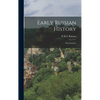 Early Russian History: Four Lectures - Hardcover