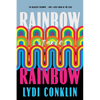 Rainbow Rainbow: Stories - Hardcover