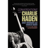 Conversations with Charlie Haden - Paperback