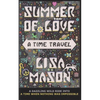 Summer of Love: A Time Travel - Paperback