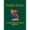 5th Bombardment Group (Heavy): Bomber Barons - Hardcover