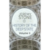 History of the Deep State: Volume II - Paperback