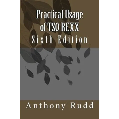 Practical Usage of TSO REXX - Paperback