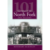 101 Glimpses of the North Fork and Islands - Paperback