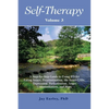 Self-Therapy, Vol. 3: A Step-by-Step Guide to Using IFS for Eating Issues, Procrastination, the Inner Critic, Depression, Perfectionism, Ang - Paperback