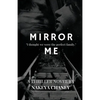 Mirror Me - Paperback