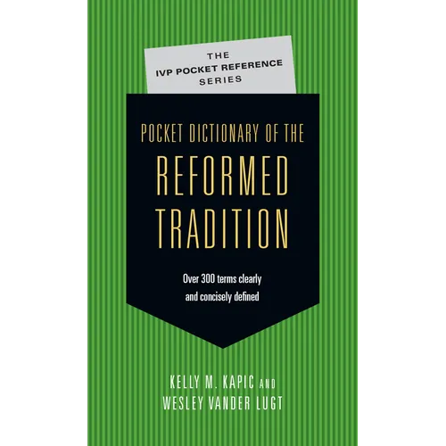 Pocket Dictionary of the Reformed Tradition - Paperback