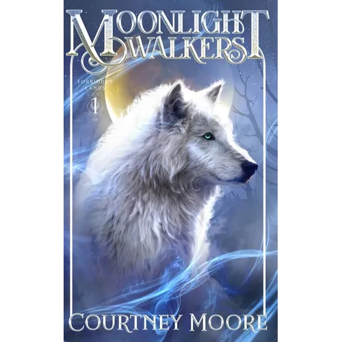 Moonlight Walkers: Forbidden Lands (Book 1) - Paperback