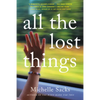 All the Lost Things - Paperback