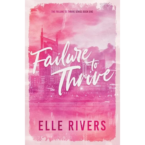 Failure to Thrive - Paperback