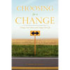 Choosing for a Change - Paperback