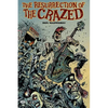 The Resurrection of The Crazed - Paperback