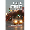 Lake Street Stories - Paperback