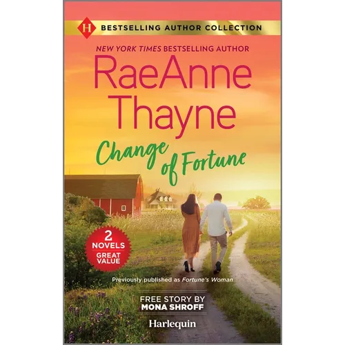 Change of Fortune & the Five-Day Reunion: Two Heartfelt Romance Novels - Mass Market Paperbound