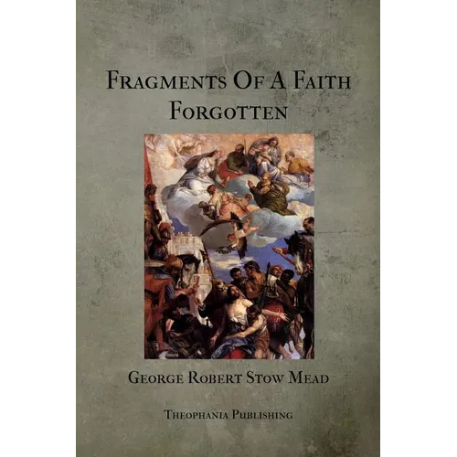 Fragments Of A Faith Forgotten - Paperback
