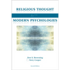 Religious Thought and the Modern Psychologies - Paperback