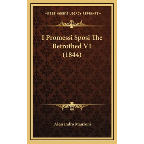 I Promessi Sposi The Betrothed V1 (1844) - Hardcover