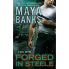 Forged in Steele - Mass Market Paperbound