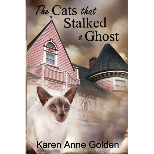 The Cats that Stalked a Ghost - Paperback