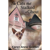 The Cats that Stalked a Ghost - Paperback