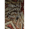 Turning Points in Jewish History - Paperback