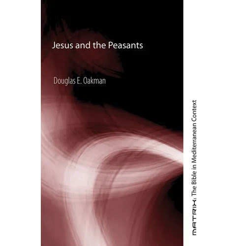 Jesus and the Peasants - Hardcover