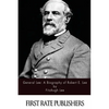 General Lee: A Biography of Robert E. Lee - Paperback