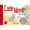 Little Mouse Gets Ready: Toon Books Level 1 - Hardcover