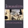 Jerusalem by Selma Lagerlof, Fiction, Historical, Action & Adventure, Fairy Tales, Folk Tales, Legends & Mythology - Paperback