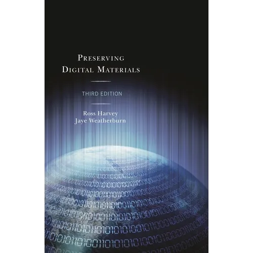 Preserving Digital Materials - Paperback