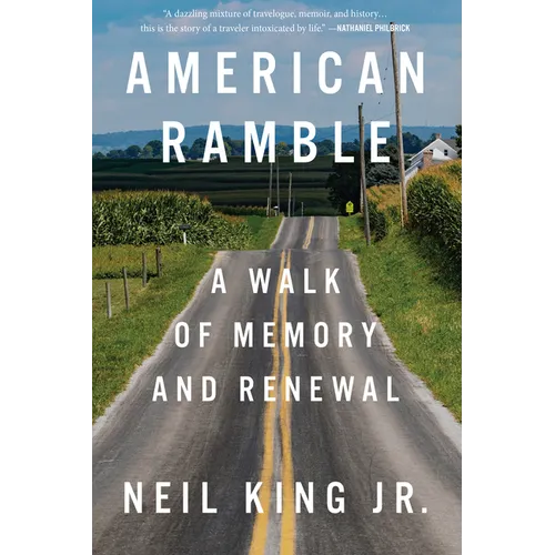 American Ramble: A Walk of Memory and Renewal - Hardcover