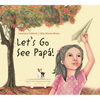 Let's Go See Papá! - Paperback