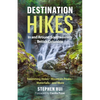 Destination Hikes: In and Around Southwestern British Columbia - Paperback