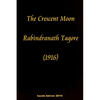 The crescent moon Rabindranath Tagore (1916) - Paperback