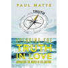 Speaking the Truth in Love: Navigating the Waves of the Culture - Paperback