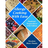 Allergy Cooking With Ease: Pandemic Preparedness (3rd) Edition - Paperback