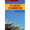 Fluent Chinese: the complete plan for beginner to advanced - Paperback