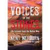 Voices in the Stones: Life Lessons from the Native Way - Paperback