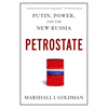 Petrostate: Putin, Power, and the New Russia - Paperback