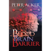 Blood Brain Barrier - Paperback