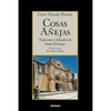 Cosas Añejas: Tradiciones y Episodios de Santo Domingo - Paperback