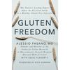 Gluten Freedom: The Nation's Leading Expert Offers the Essential Guide to a Healthy, Gluten-Free Lifestyle - Hardcover