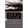 GOD Is Enough - Paperback