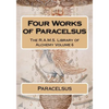 Four works of Paracelsus - Paperback