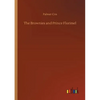 The Brownies and Prince Florimel - Paperback