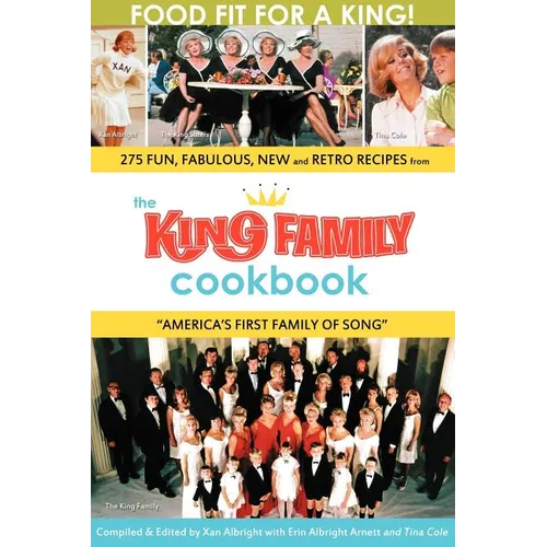 The King Family Cookbook - Paperback