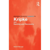 Routledge Philosophy Guidebook to Kripke and Naming and Necessity - Paperback